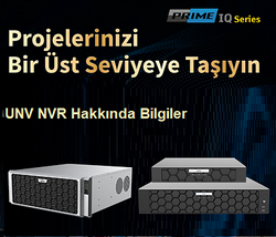 UNV Uniview - UNV Uniview NVR Bilgileri